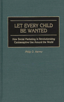 Let Every Child Be Wanted