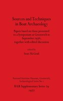 Sources and Techniques in Boat Archaeology