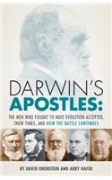 Darwin's Apostles