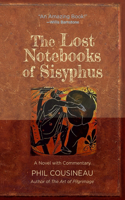 The Lost Notebooks of Sisyphus