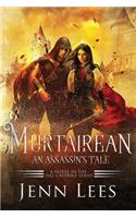 Murtairean. An Assassin's Tale.