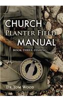 Church Planter Field Manual