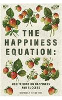 Happiness Equation