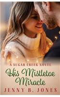 His Mistletoe Miracle