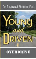 Young And Driven