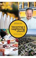 Becoming a Neighboring Church Companion Study and Launch Guide