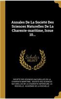 Annales de la Société Des Sciences Naturelles de la Charente-Maritime, Issue 10...