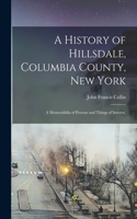 History of Hillsdale, Columbia County, New York