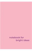 Notebook for Ideas