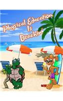Physical Education Is Beachin': 2019 - 2020 Teacher Planner 8.5x11 150 Page 12 Month Teacher Academic Lesson Daily Weekly Monthly Planner, Organizer, Agenda and Calendar
