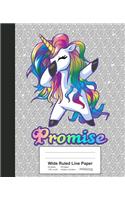 Wide Ruled Line Paper: PROMISE Unicorn Rainbow Notebook(Weezag Wide Ruled Line Paper Notebook)