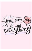 You Can Do Everything