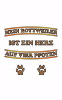 Mein Rottweiler ist ein Herz auf vier Pfoten: Notizbuch, Notizheft, Notizblock - Geschenk-Idee für Hunde-Halter - Karo - A5 - 120 Seiten