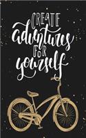 Create Adventures for Yourself