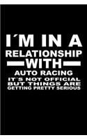 I'm in a Relationship with Auto-Racing It's Not Official But Things Are Getting Pretty Serious: 6 X 9 Inch Bulleted Dot Grid Journal Notebook for Students, School, as Diary Bullets