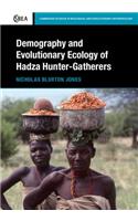 Demography and Evolutionary Ecology of Hadza Hunter-Gatherers