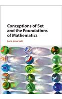 Conceptions of Set and the Foundations of Mathematics