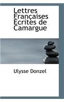 Lettres Fran Aises Crites de Camargue