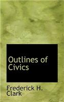 Outlines of Civics