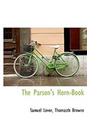 The Parson's Horn-Book