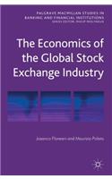 Economics of the Global Stock Exchange Industry