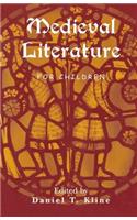 Medieval Literature for Children
