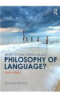 What is this thing called Philosophy of Language?