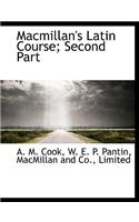 MacMillan's Latin Course; Second Part