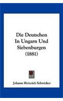 Deutschen In Ungarn Und Siebenburgen (1881)