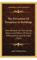 Prevention of Dampness in Buildings the Prevention of Dampness in Buildings