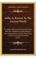 India as Known to the Ancient World