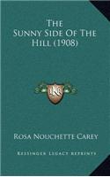 The Sunny Side of the Hill (1908)