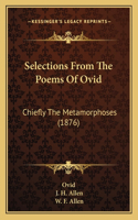 Selections from the Poems of Ovid