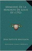 Memoires De La Minorite De Louis XV (1792)