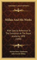 Millais And His Works