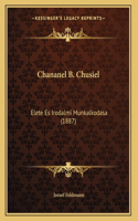 Chananel B. Chusiel: Elete Es Irodalmi Munkalkodasa (1887)