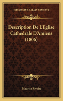Description De L'Eglise Cathedrale D'Amiens (1806)