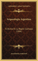 Arqueologia Argentina