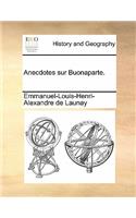 Anecdotes sur Buonaparte.