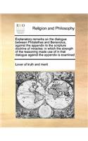 Explanatory remarks on the dialogue between Philalethes and Benevolus, against the appendix to the scripture doctrine of miracles