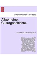 Allgemeine Culturgeschichte.