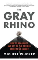 The Gray Rhino