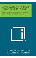Myths about the Peace Treaties of 1919-1920