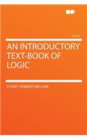 An Introductory Text-Book of Logic