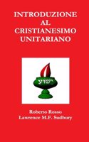 Introduzione al Cristianesimo Unitariano