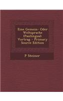 Eine Gemein- Oder Weltsprache (Pasilingua): Vortrag: Vortrag