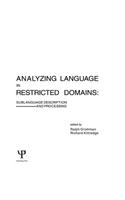 Analyzing Language in Restricted Domains