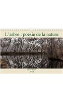 L'Arbre : Poesie De La Nature 2018