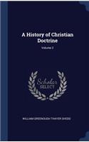 A History of Christian Doctrine; Volume 2