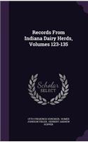 Records from Indiana Dairy Herds, Volumes 123-135